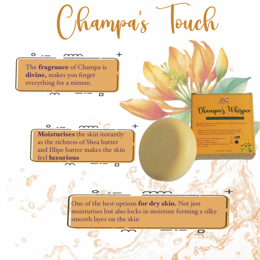Champas Whisper Soap : A Luxurious Blend of Nature's Best